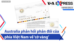 Australia phản hồi phản đối của phía Việt Nam về ‘cờ vàng’ | Truyền hình VOA 10/5/23