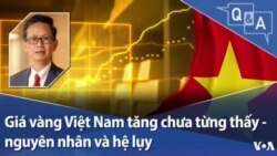 Kinh tế vĩ mô Việt Nam - tín hiệu từ giá vàng và lãi suất ngân hàng