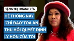 Đặng Thị Hoàng Yến phản bác cáo buộc 'không trung thực' về lý lịch