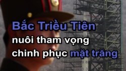 Bắc Triều Tiên nuôi tham vọng chinh phục mặt trăng