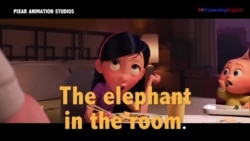 Học tiếng Anh qua phim ảnh: Elephant in the room - Phim The Incredibles (VOA)